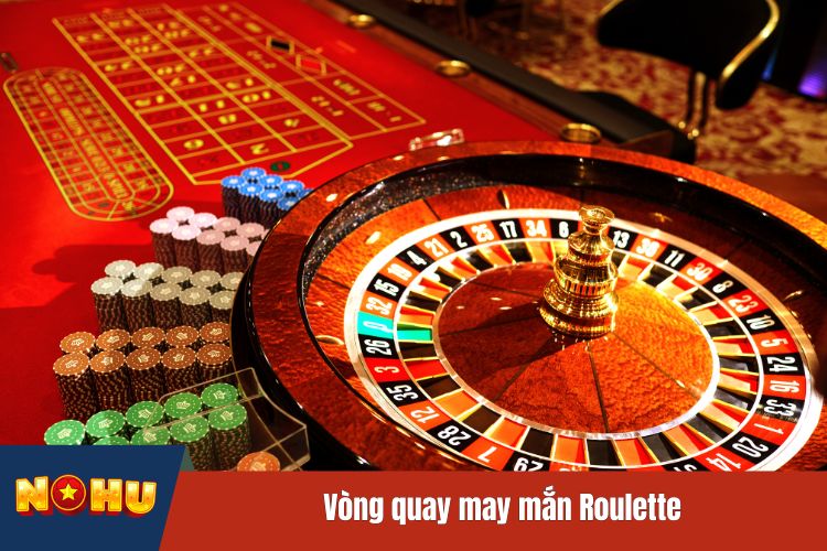 Vòng quay may mắn Roulette